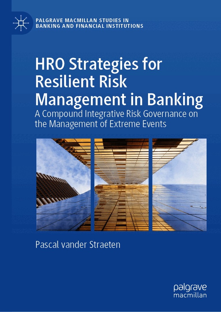 HRO Strategies for Resilient Risk Management in Banking