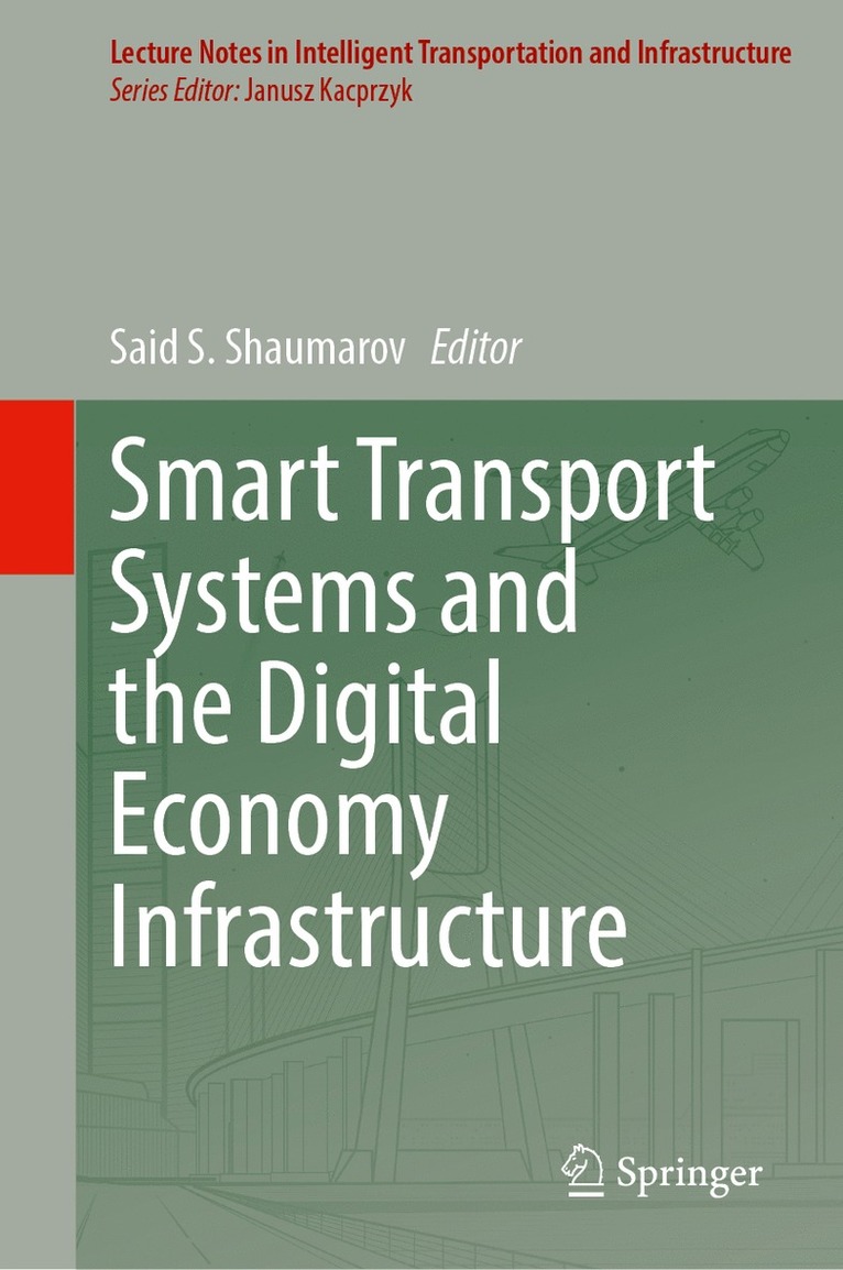 Smart Transport Systems and the Digital Economy Infrastructure