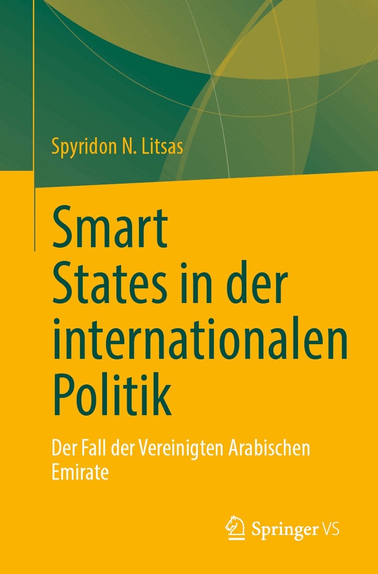 Smart States in der internationalen Politik
