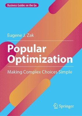 Eugene J. Zak - Popular Optimization, Inbunden