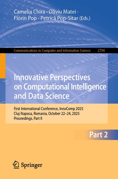 Camelia Chira, Oliviu Matei, Florin Pop, Petrică Pop-Sitar - Innovative Perspectives on Computational Intelligence and Data Science, Häftad