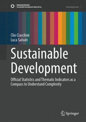 Clio Ciaschini, Luca Salvati - Sustainable Development, Inbunden