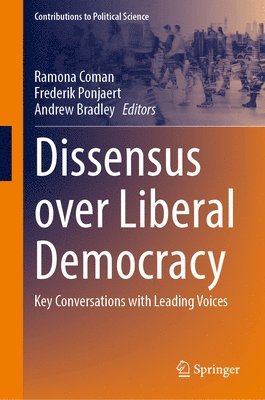 Dissensus over Liberal Democracy