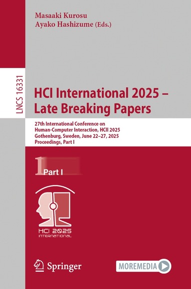 Masaaki Kurosu, Ayako Hashizume - HCI International 2025 – Late Breaking Papers, Häftad