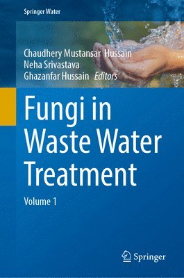 Fungi in Waste Water Treatment