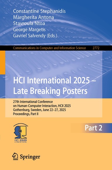 Constantine Stephanidis, Margherita Antona, Stavroula Ntoa, George Margetis, Gavriel Salvendy - HCI International 2025 – Late Breaking Posters, Häftad