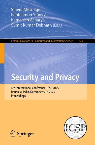 Sihem Mesnager, Pantelimon Stănică, Kamalesh Acharya, Sumit Kumar Debnath - Security and Privacy, Häftad