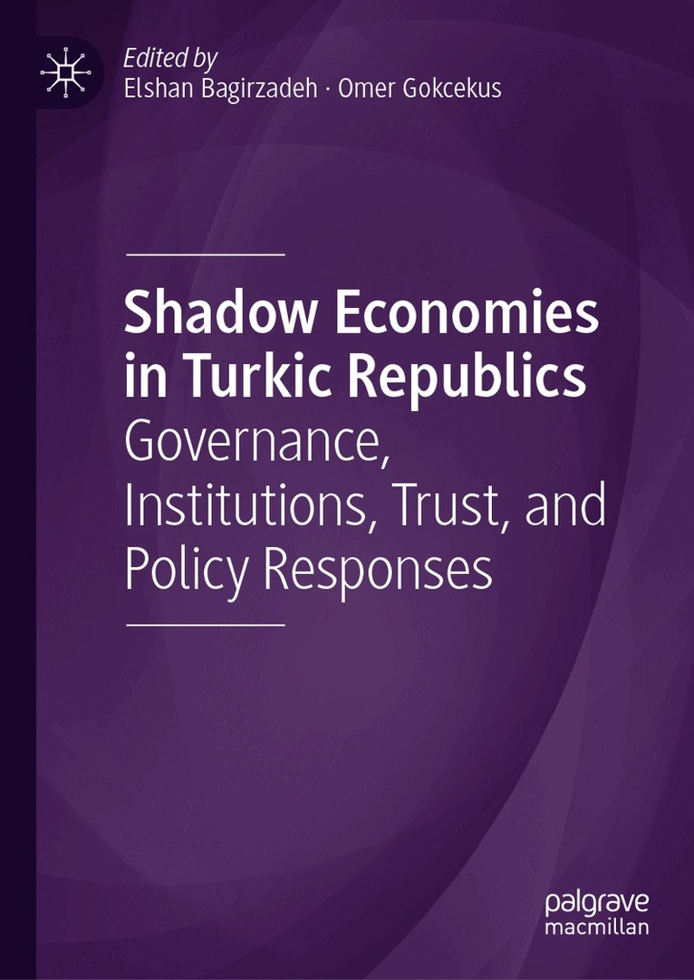 Shadow Economies in Turkic Republics