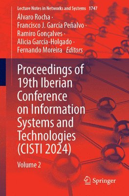 Proceedings of 19th Iberian Conference on Information Systems and Technologies (CISTI 2024)