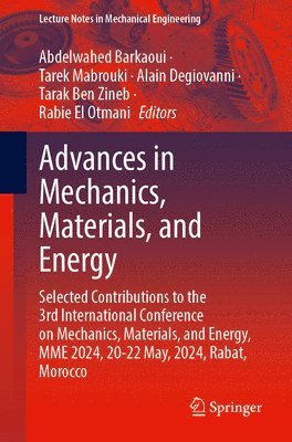 Advances in Mechanics, Materials, and Energy
