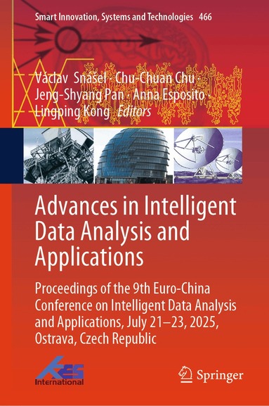 Václav Snášel, Chu-Chuan Chu, Jeng-Shyang Pan, Anna Esposito, Lingping Kong - Advances in Intelligent Data Analysis and Applications, Inbunden
