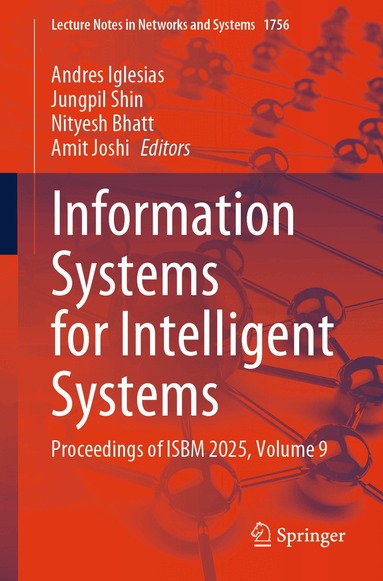 Andres Iglesias, Jungpil Shin, Nityesh Bhatt, Amit Joshi - Information Systems for Intelligent Systems, Häftad
