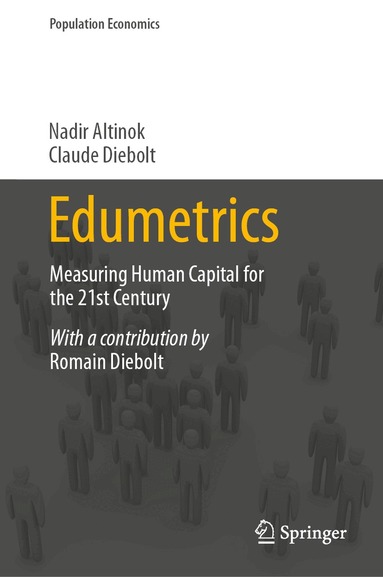 Nadir Altinok, Claude Diebolt - Edumetrics, Inbunden