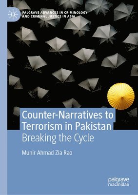 Counter-Narratives to Terrorism in Pakistan