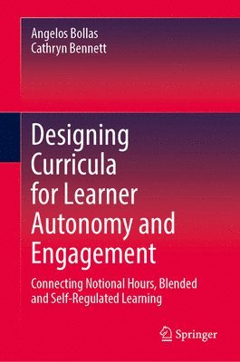 Designing Curricula for Learner Autonomy and Engagement