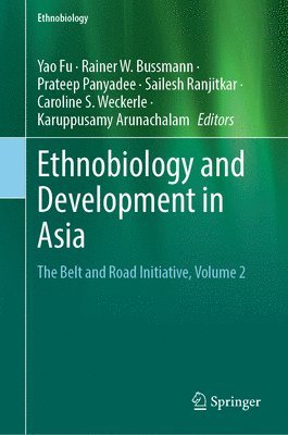 Ethnobiology and Development in Asia