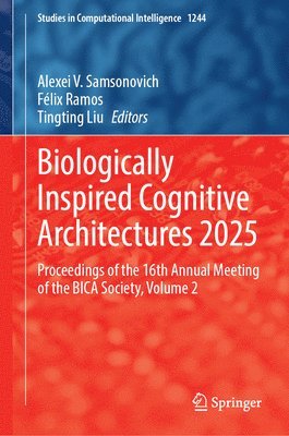 Biologically Inspired Cognitive Architectures 2025