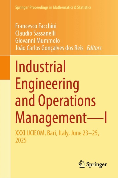 Francesco Facchini, Claudio Sassanelli, Giovanni Mummolo, João Carlos Gonçalves dos Reis - Industrial Engineering and Operations Management - I, Inbunden