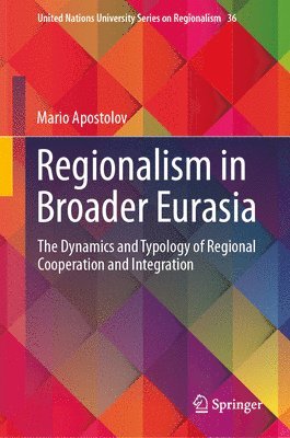 Regionalism in Broader Eurasia