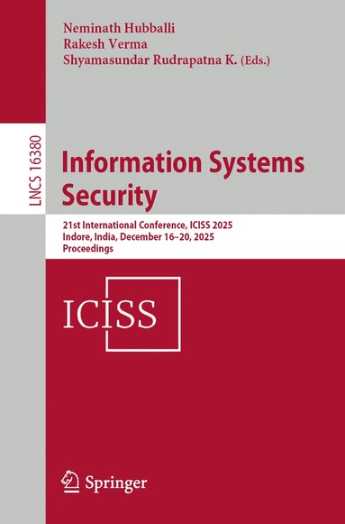 Neminath Hubballi, Rakesh Verma, Shyamasundar Rudrapatna K. - Information Systems Security, Häftad