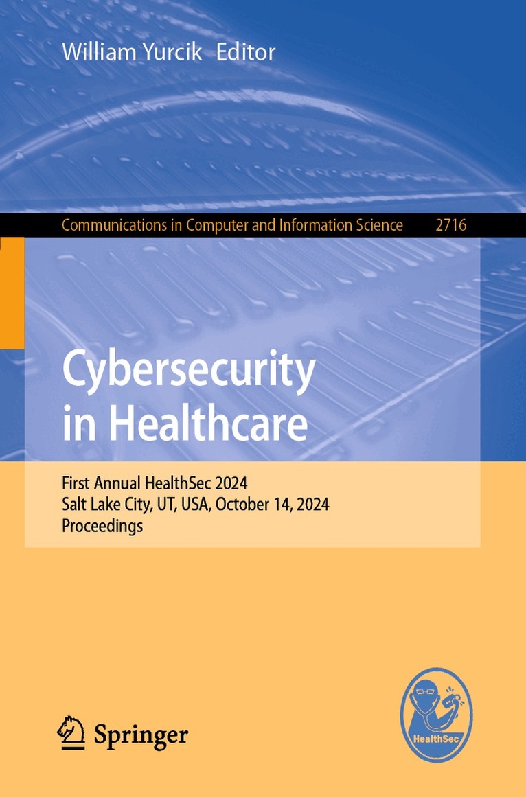 William Yurcik - Cybersecurity in Healthcare, Häftad