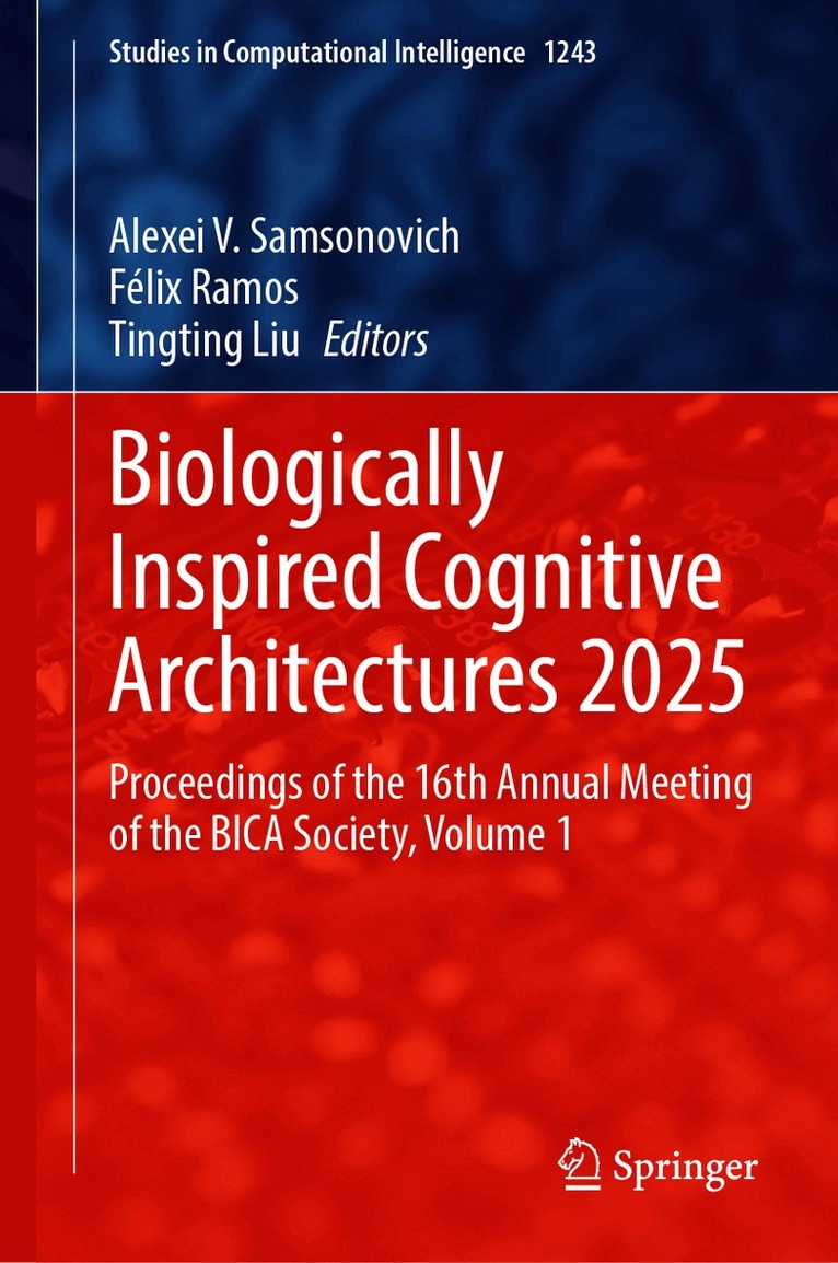 Biologically Inspired Cognitive Architectures 2025