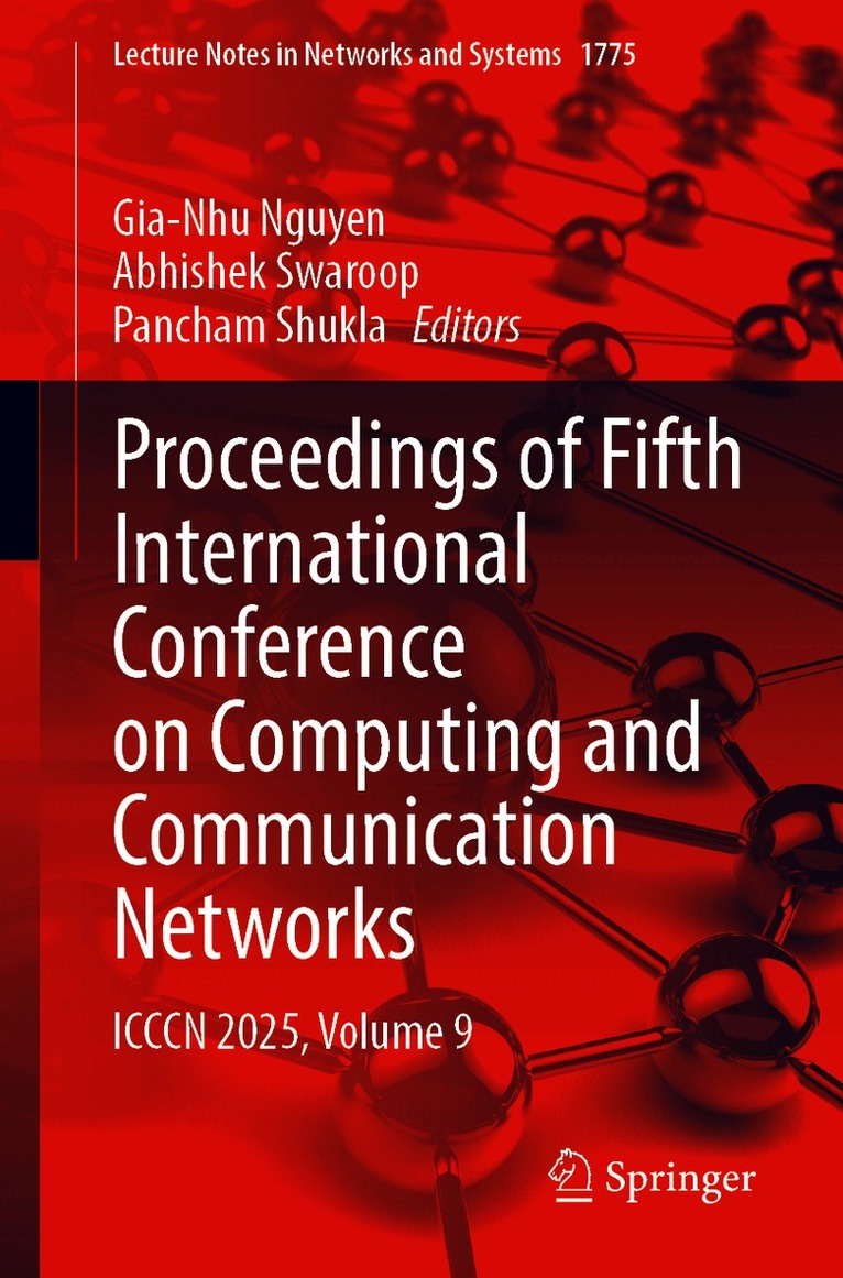 Proceedings of Fifth International Conference on Computing and Communication Networks