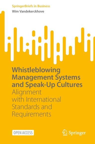 Wim Vandekerckhove - Whistleblowing Management Systems and Speak-Up Cultures, Häftad