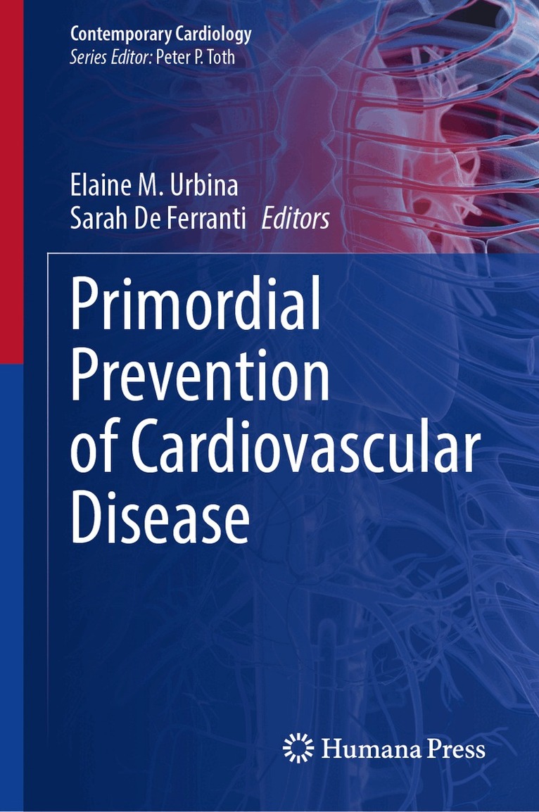 Primordial Prevention of Cardiovascular Disease