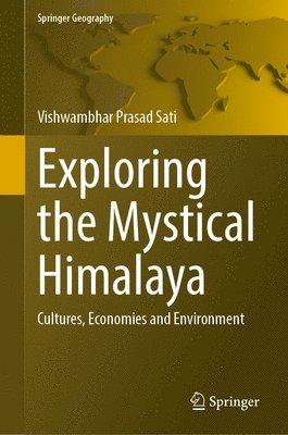 Exploring the Mystical Himalaya