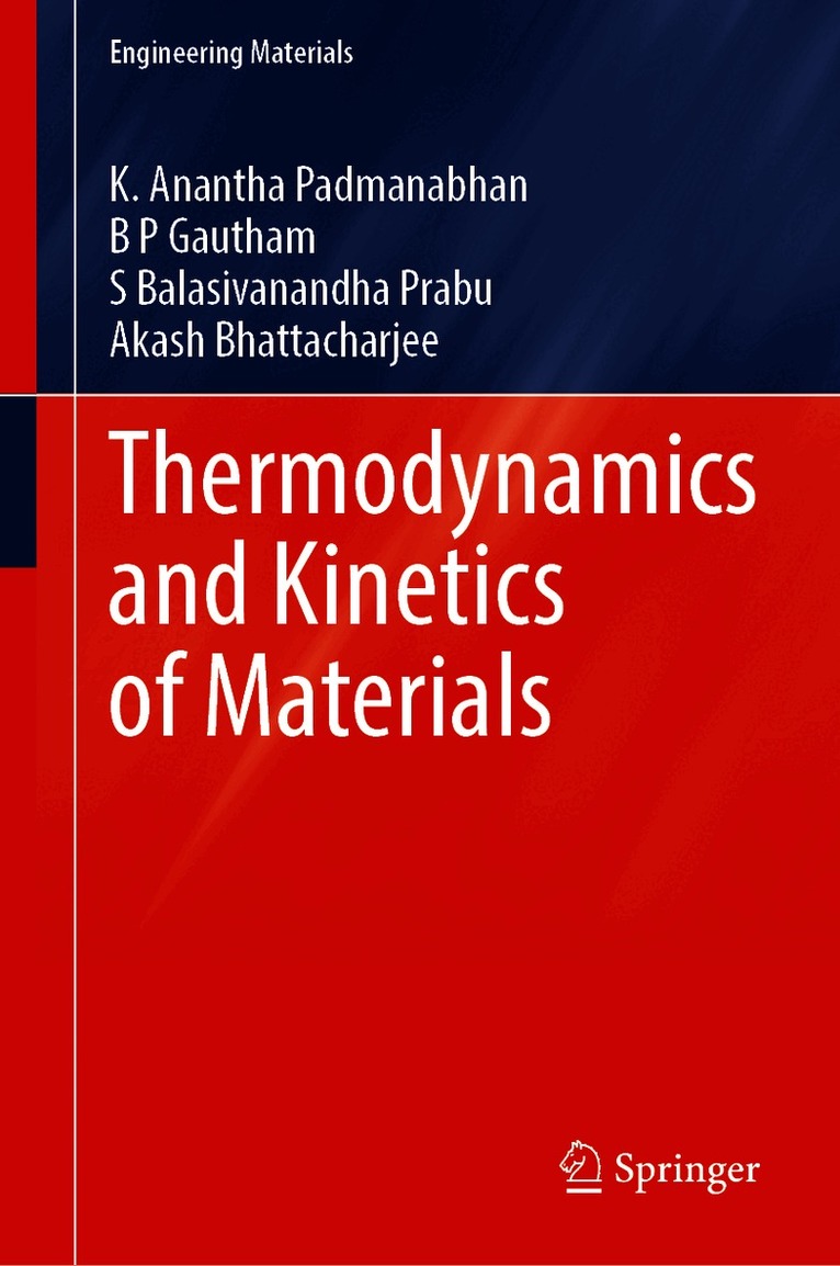 Thermodynamics and Kinetics of Materials