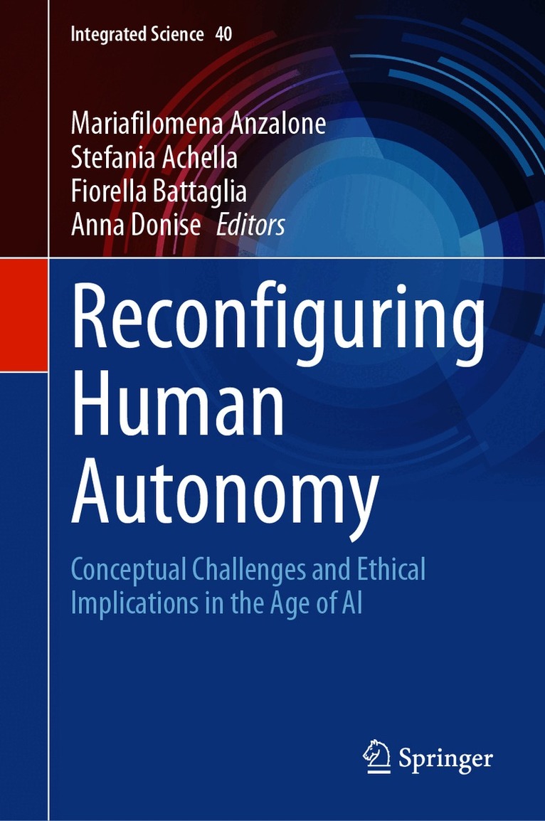Reconfiguring Human Autonomy