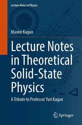 Lecture Notes in Theoretical Solid-State Physics