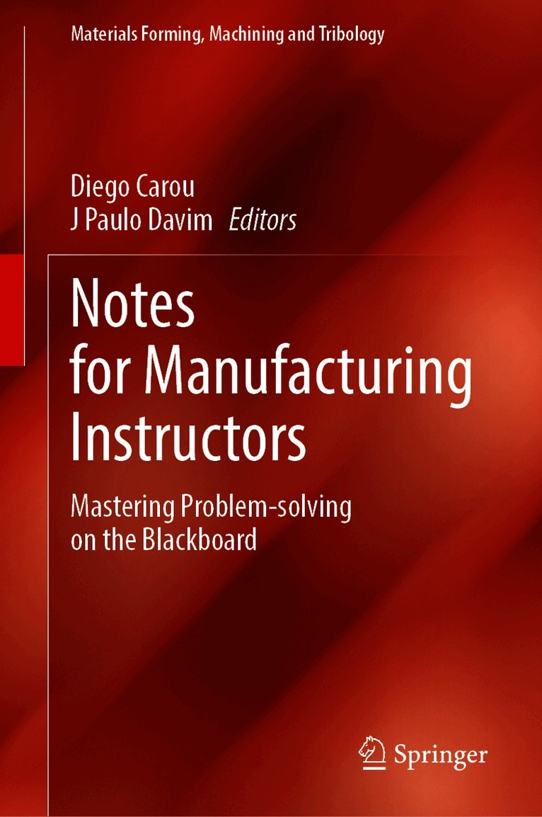 Notes for Manufacturing Instructors