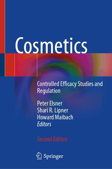 Peter Elsner, Shari R. Lipner, Howard Maibach - Cosmetics, Inbunden