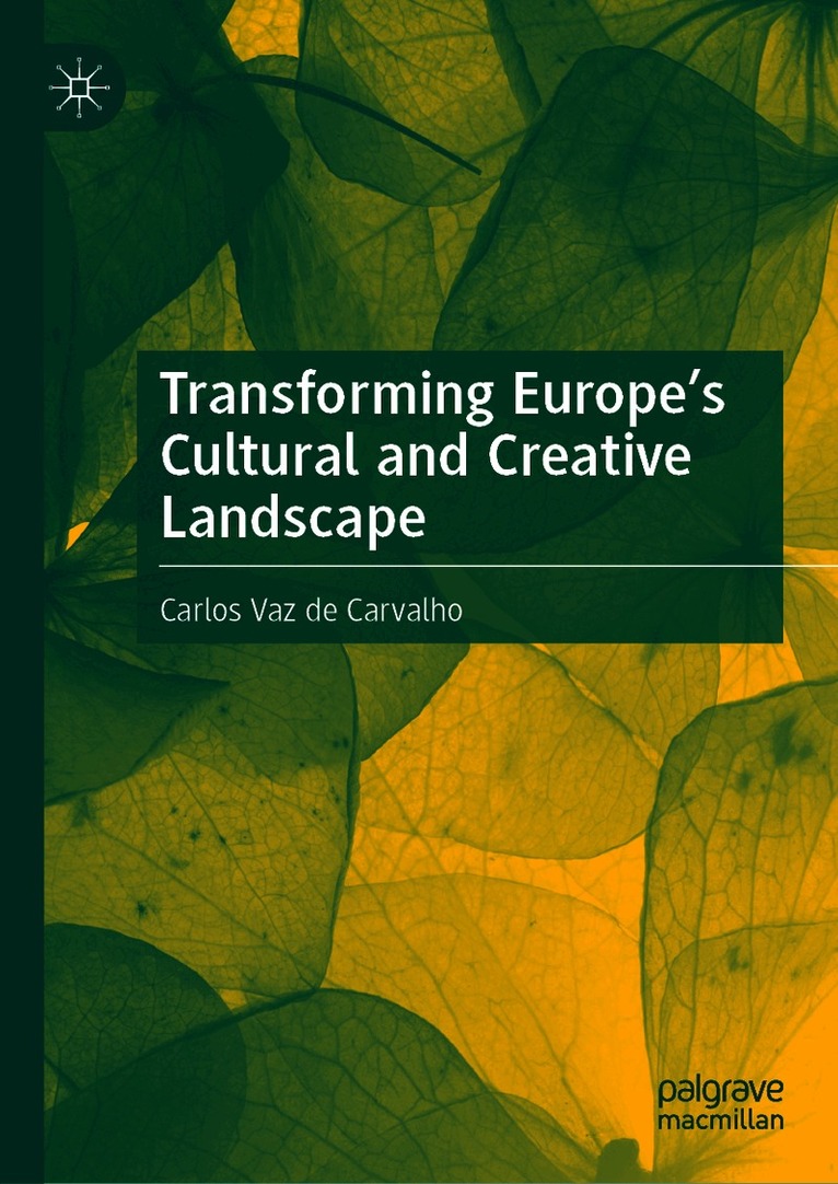 Transforming Europe’s Cultural and Creative Landscape