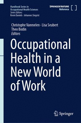 Occupational Health in a New World of Work