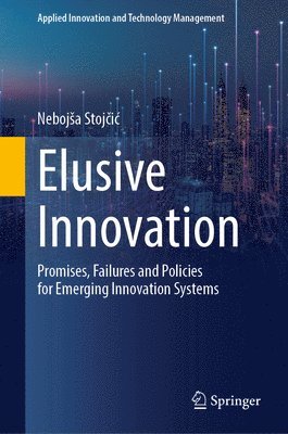 Elusive Innovation