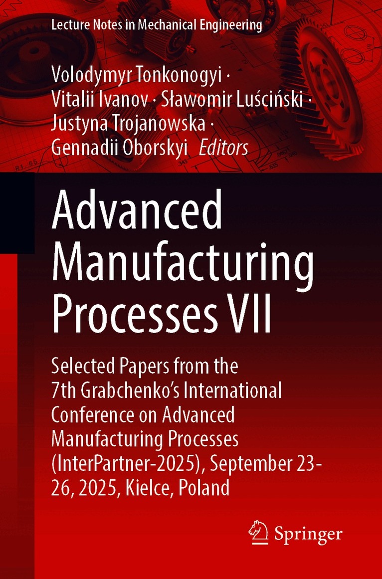 Advanced Manufacturing Processes VII