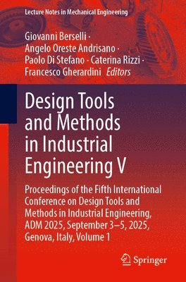 Design Tools and Methods in Industrial Engineering V