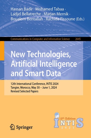 Hassan Badir, Mohamed Tabaa, Ladjel Bellatreche, Marjan Mernik, Boualem Benatallah, Rachida Fissoune - New Technologies, Artificial Intelligence and Smart Data, Häftad