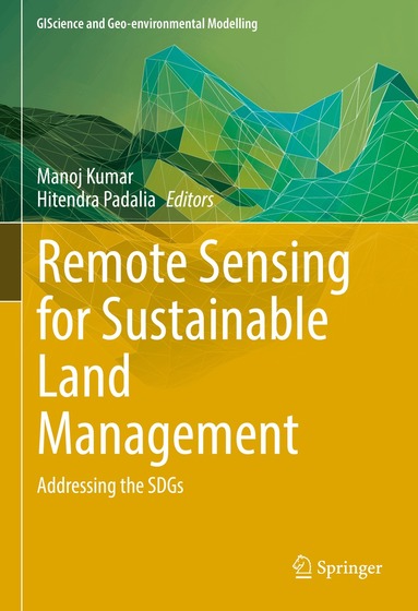 Manoj Kumar, Hitendra Padalia - Remote Sensing for Sustainable Land Management, Inbunden