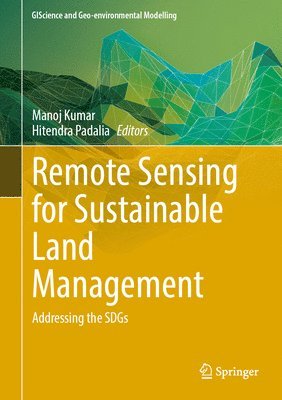 Remote Sensing for Sustainable Land Management