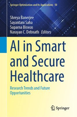 AI in Smart and Secure Healthcare