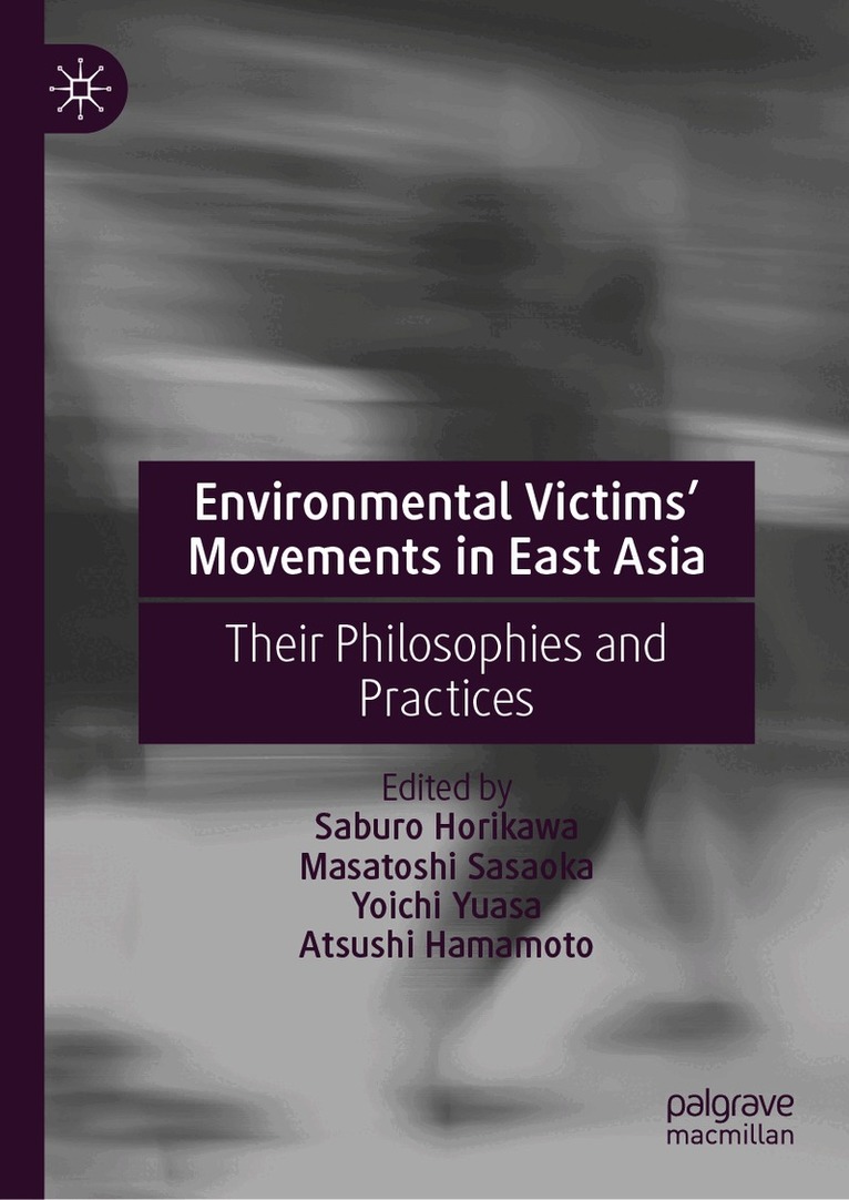 Environmental Victims’ Movements in East Asia