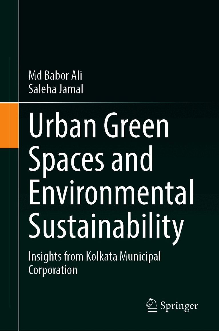 Urban Green Spaces and Environmental Sustainability