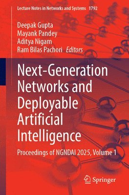 Next-Generation Networks and Deployable Artificial Intelligence
