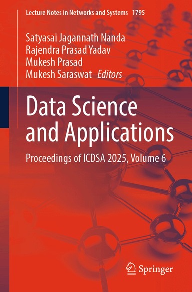 Satyasai Jagannath Nanda, Rajendra Prasad Yadav, Mukesh Prasad, Mukesh Saraswat - Data Science and Applications, Häftad