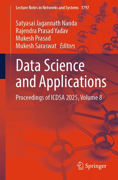 Satyasai Jagannath Nanda, Rajendra Prasad Yadav, Mukesh Prasad, Mukesh Saraswat - Data Science and Applications, Häftad