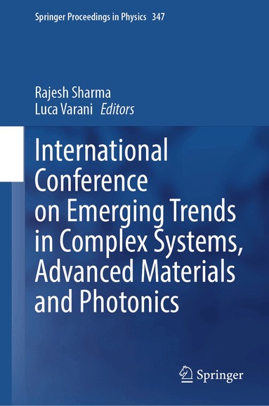 Rajesh Sharma, Luca Varani - International Conference on Emerging Trends in Complex Systems, Advanced Materials and Photonics, Inbunden